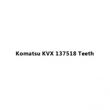 Komatsu KVX 137518 Teeth