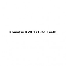 Komatsu KVX 171961 Teeth
