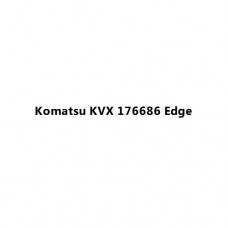 Komatsu KVX 176686 Edge