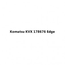 Komatsu KVX 178676 Edge