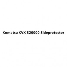 Komatsu KVX 320000 Sideprotector