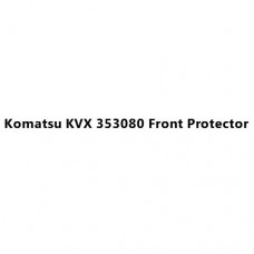 Komatsu KVX 353080 Front Protector