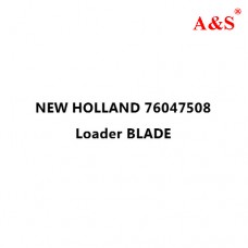 NEW HOLLAND 76047508 Loader BLADE